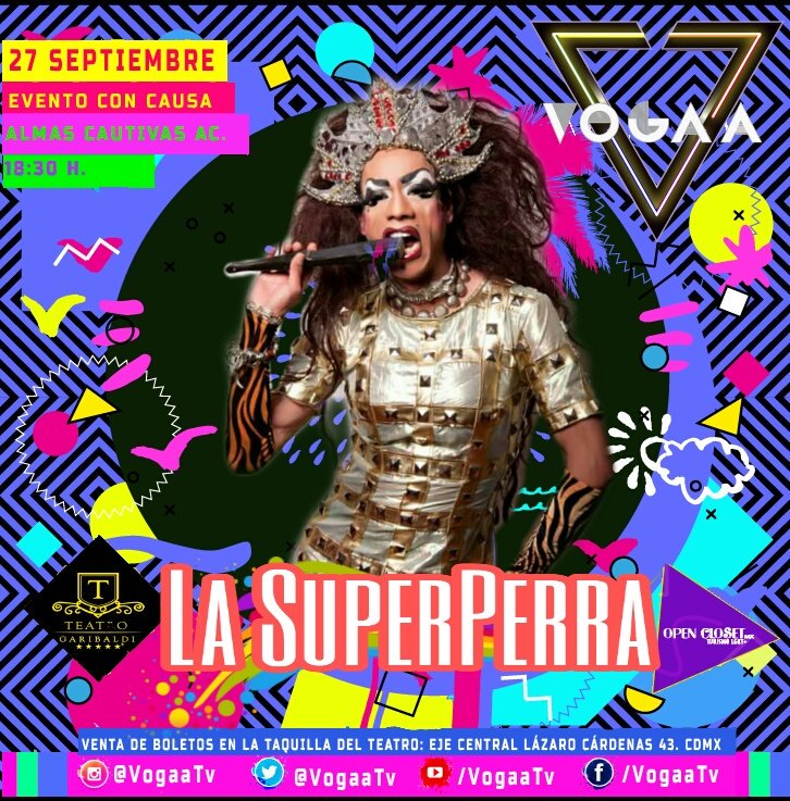 vogaatv's tweet photo. #AlegríasdelCorazón #felizmiercoles mañana @Oswaldisimo en #LaSuperperra hará  acto de presencia en el supershow de @vogaatv Ya tienes tus boletos @TeatroGaribaldi #CDMX https://t.co/PP7WxBeyUA