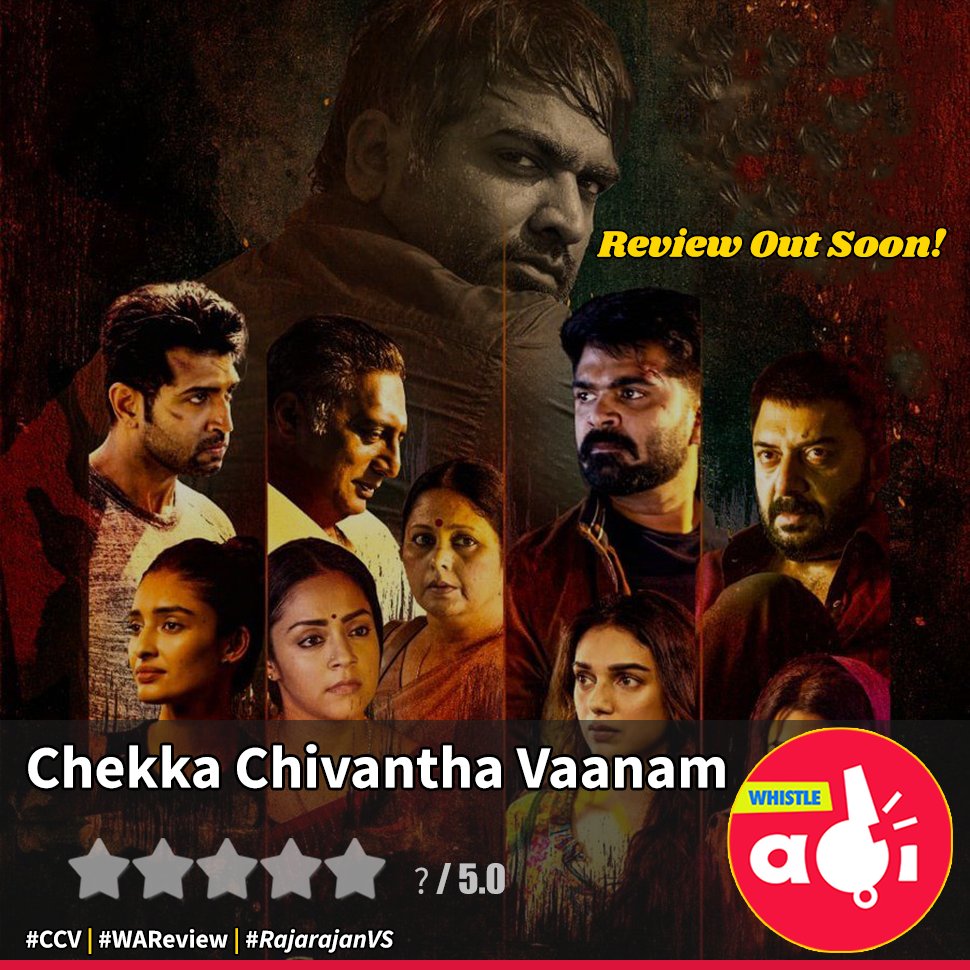 WhistleAdi's tweet photo. Stay Tuned for #ChekkaChivanthaVaanam Review by #RajarajanVS

#WAReview @rajaiif https://t.co/lxP8rxtLxl