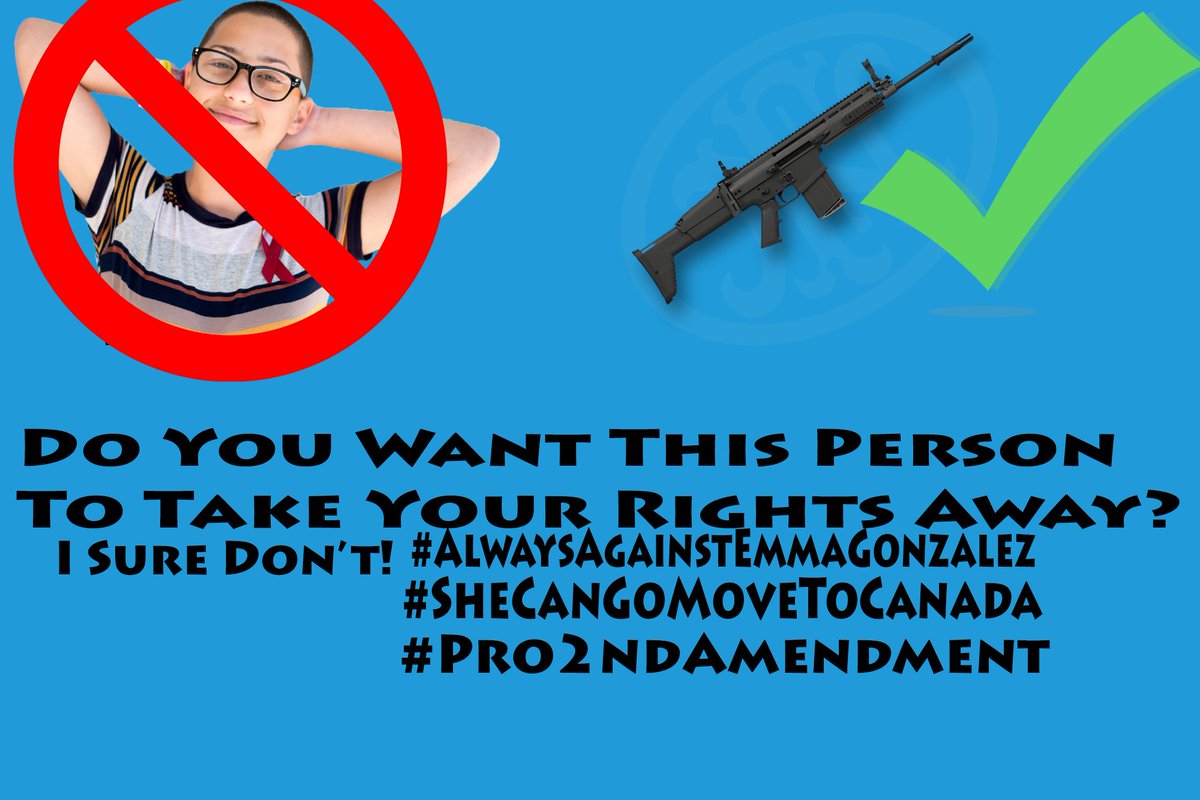 stoken_p's tweet image. I Want To Keep My Rights! We Will Never Ban The Ar-15 #AlwaysAgainstEmmaGonzalez #SheCanMoveToCanadaPermenantly #Pro2ndAmendment