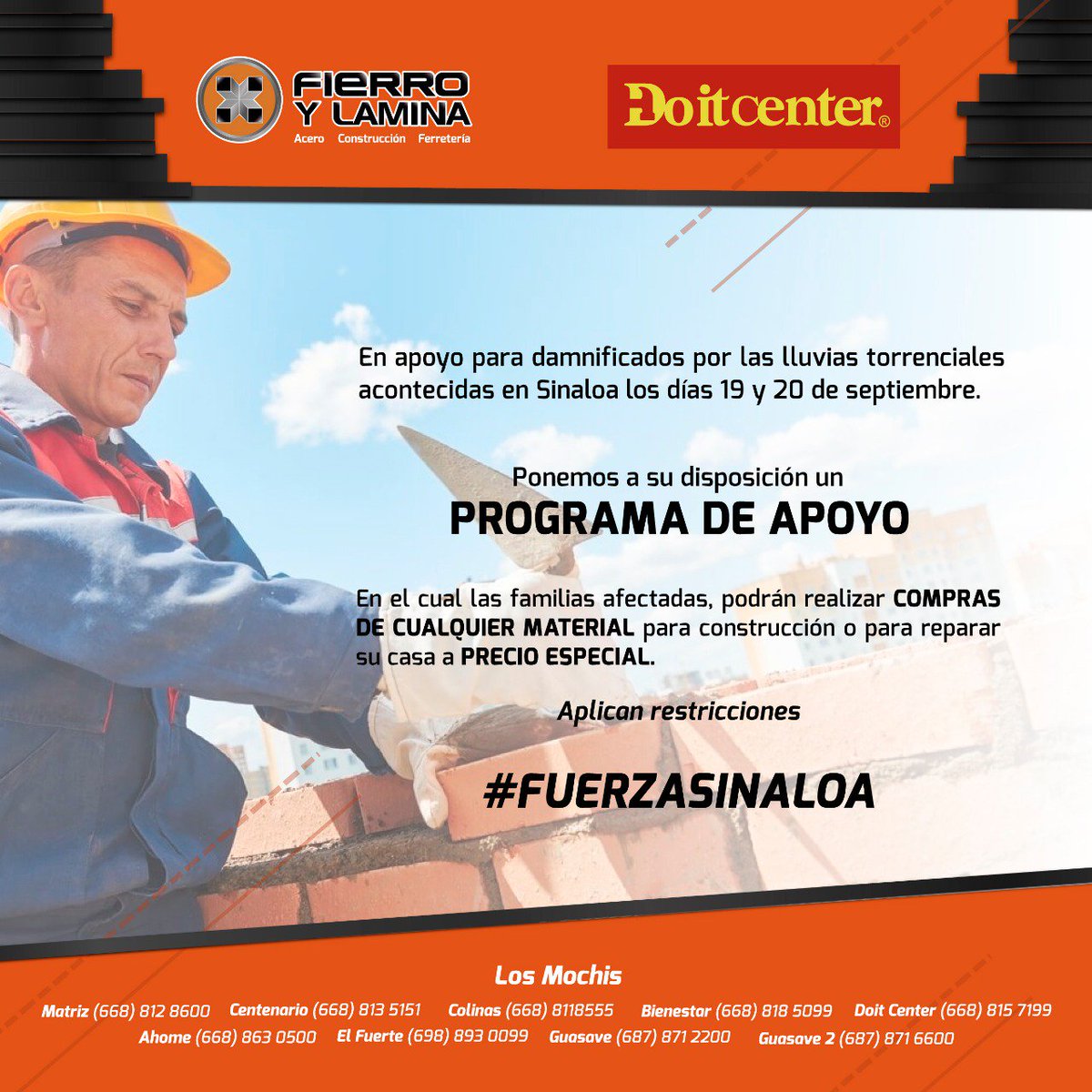 FierroyLamina's tweet photo. Fierro y Lámina en apoyo a la recuperación de la región pone a su disposición su programa de apoyo.  Acércate a tu sucursal más cercana  Matriz, Centenario, Colinas, Bienestar, Doit Center, Ahome, El Fuerte, Guasave #FierroYLámina #FuerzaSinaloa #ProgramaDeApoyo https://t.co/RdSxGW8BNr