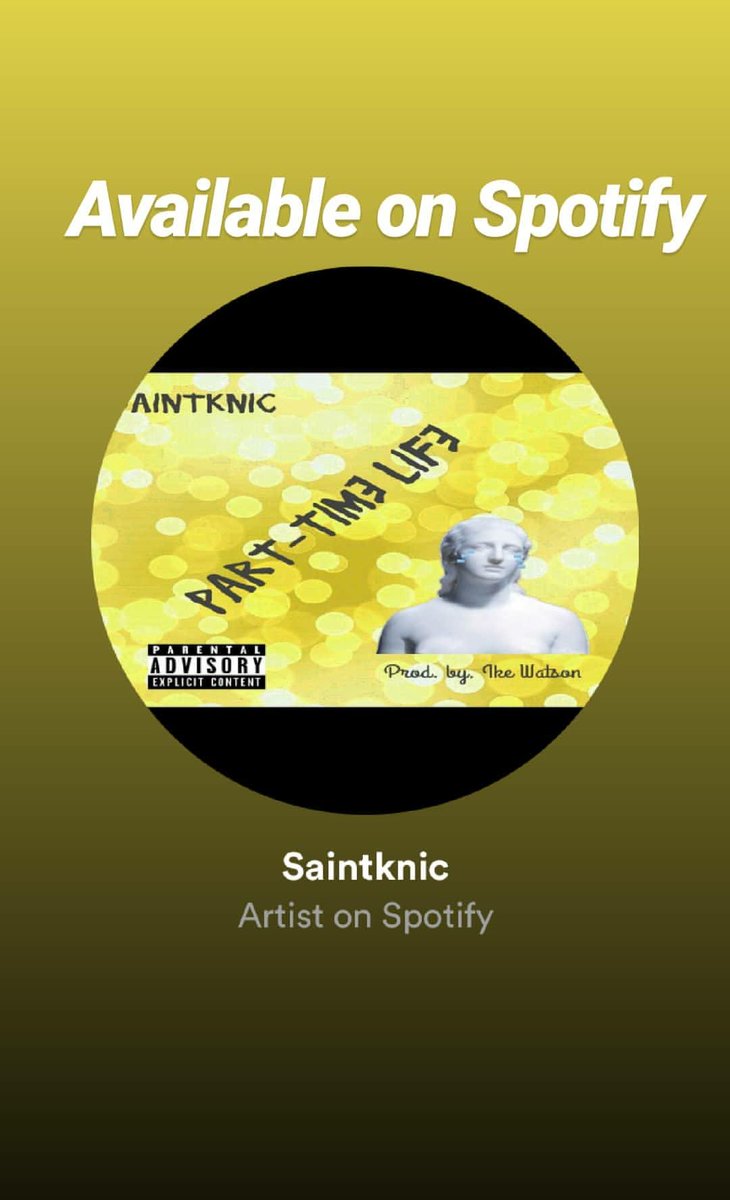 skmuzic99's tweet photo. #Spotify #Saintknic #PartTimeLife https://t.co/lixT0vN3t7