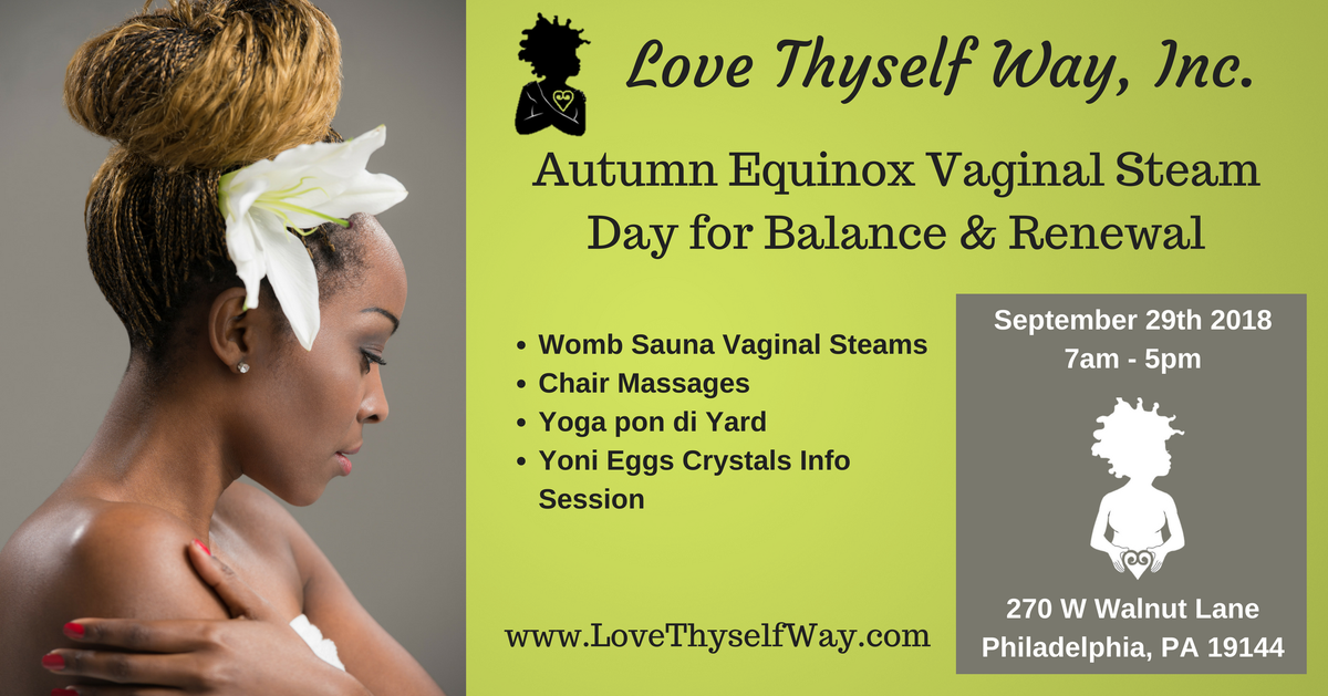 lovethyselfway's tweet photo. Love Thyself Way, Inc is hosting our first of many Seasonal Steam Days to lovingly remind you to refresh, renew and love yourself as the seasons change.  https://t.co/8v7JnpN3ia #LoveThyWomb #TheWombSauna #VaginalSteam https://t.co/CiXFeKA7RM