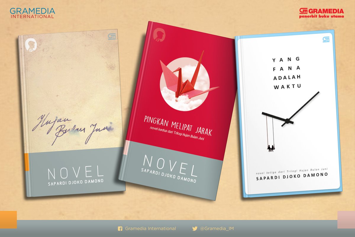 Gramedia_IM's tweet photo. The trilogy novel of Sapardi Djoko Damono's, the Poetry Maestro, creative thoughts. #RaininJune #PingkanFoldUpTheDistance #TimeisMortal #Trilogy #SapardiDjokoDamono https://t.co/4qxAHBng39