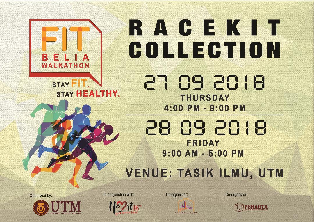 heartutm2018's tweet photo. Sesiapa yang menyertai FIT BELIA WALKATHON boleh collect racekit anda pada masa dan tempat yang ditetapkan 💪

#utmheart2018 #stayfitstayhealthy https://t.co/vMU32qsX95