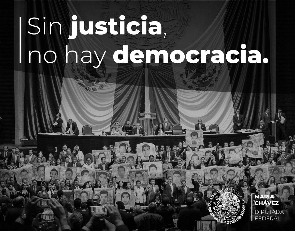 DipMariaChavezP's tweet photo. Sin justicia no hay democracia: nos siguen faltando 43 normalistas que hoy serían maestros. Hoy, las instituciones han retumbado pidiendo justicia. Ayotzinapa no se olvida. https://t.co/Uia4MKmFfo