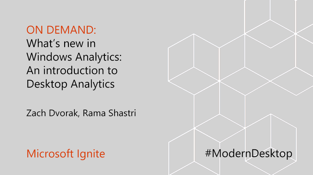 WindowsAtWork's tweet photo. Now on demand from #MSIgnite: What’s new in Windows Analytics: An introduction to Desktop Analytics - https://t.co/IvU1DKs552 - #WindowsAnalytics #DesktopAnalytics #UpgradeReadiness #DeviceHealth #UpdateCompliance https://t.co/2YWTnEPchY