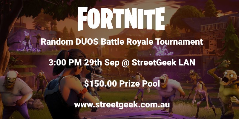 StreetGeekLan's tweet photo. Love Fortnite? In Adelaide? Need something to do this long weekend? StreetGeek is hosting it's first every Fortnite Battle Royale tournament with $150.00 prize pool up for grabs. Find out more at https://t.co/cxHMYcuQXh #fortnite https://t.co/XtJYlHfasf