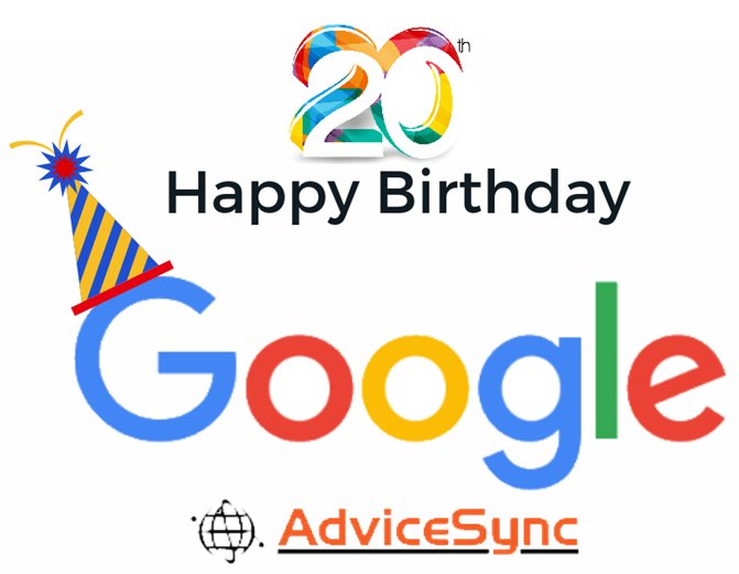 advicesync's tweet photo. #HBDGoogle #Advicesync Wishes 20th Birthday to World No.1 search engine #Google #Google20 #Google20thBirthday https://t.co/MlRCGRs663