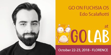 golab_conf's tweet photo. Edo Scalafiotti will be at GoLab 2018 in Florence.
Fuchsia is the new OS from Google based on a new non-Linux kernel that could replace Android. 
Book your place immediately to listen to his speech: https://t.co/XnT8OMZ4H8 #Golang #GoLab2018 @edoardo849 https://t.co/DOz9SDeE6A
