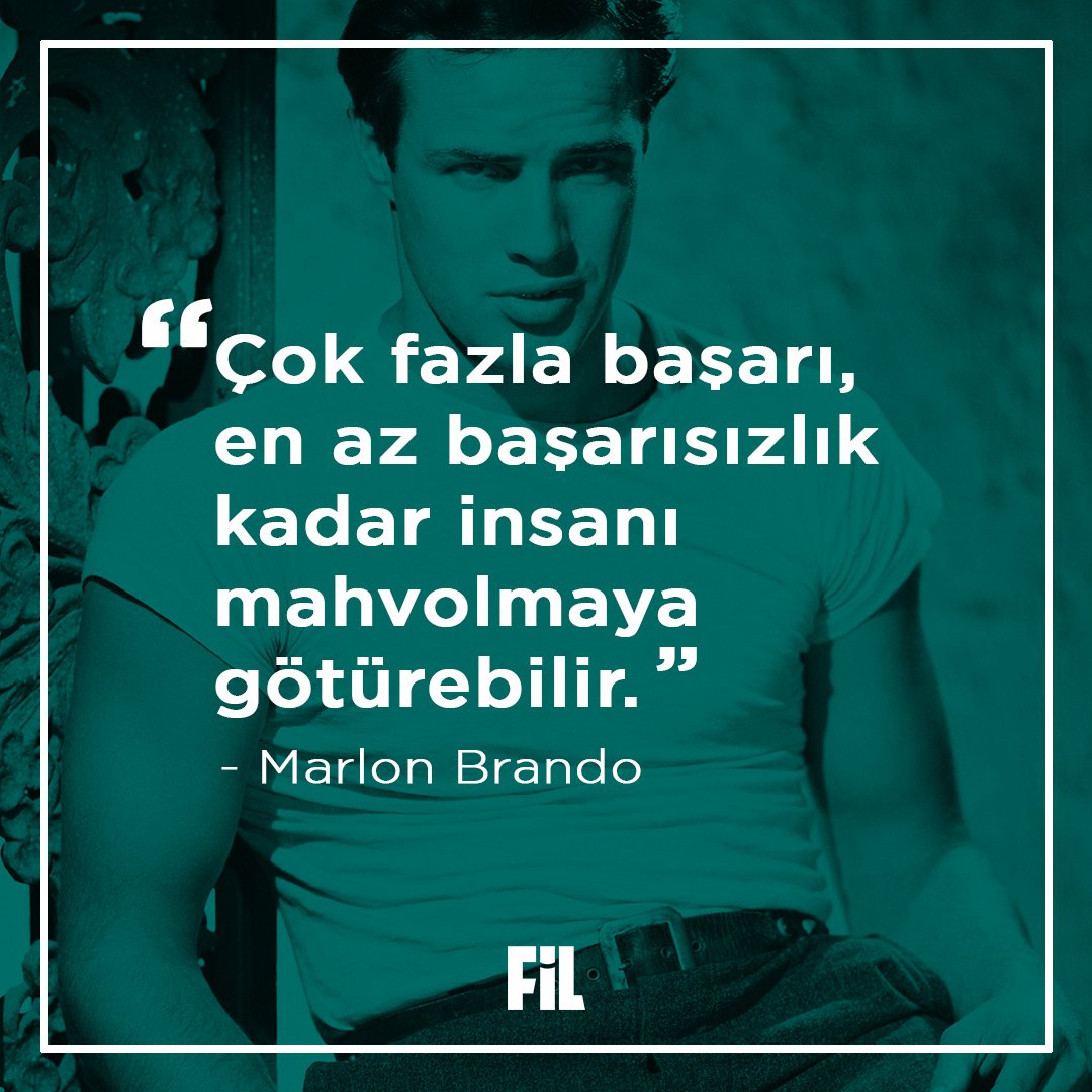 Fil_TV's tweet photo. Sinema tarihinin efsane ismi #MarlonBrando’dan, başarı ve başarısızlık hakkında anlamlı bir söz… Daha fazlası için #FilTV’yi takip etmeyi unutma! https://t.co/1Awbw9vgPL