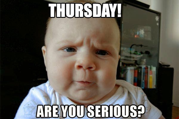 CourseCappin's tweet photo. Only Thursday! R U serious?????
-
-
-
#thursday #baby #party #time #sadface #sad #fridayย #homework #vancouver #study #funny #memes #tutor #crostutor #college #likeforlikes #instagood #class https://t.co/V2RBmEHDTE