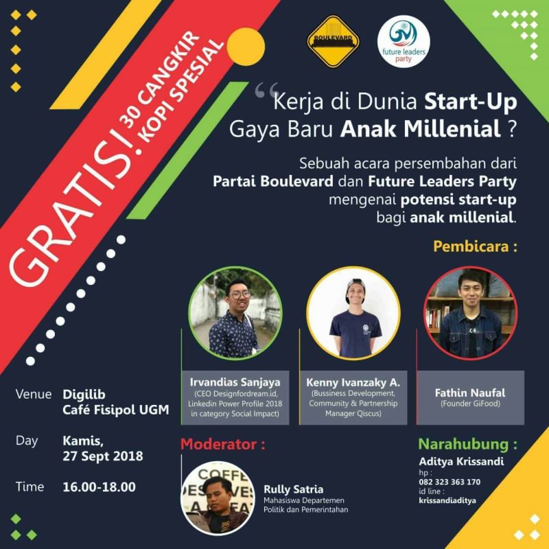 Jangan lewatkan diskusi "Kerja di Dunia Start-Up: Gaya Baru Anak Millenial?" sore ini di Digilib Cafe Fisipol UGM.
 
Tersedia kopi gratis bagi 30 pendatang pertama