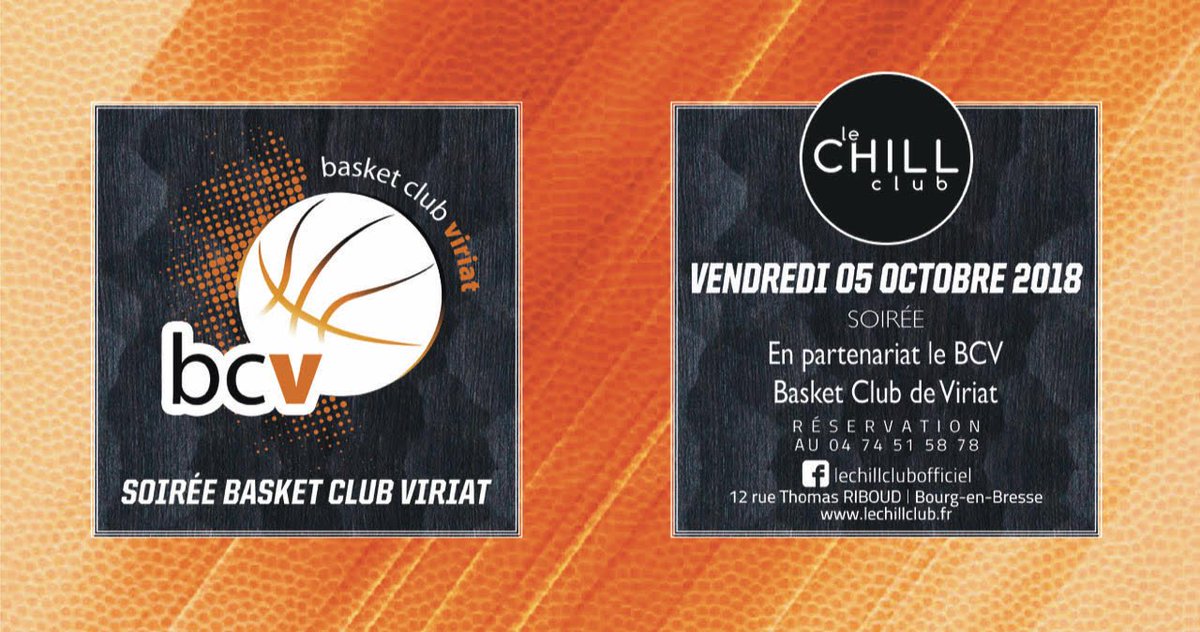 Le Basket Club de Viriat est heureux de vous convier au Chill Club le Vendredi 5 Octobre à partir de 23h00 pour sa première soirée partenaire avec le Chill Club. 
2€ l’entrée, nous vous attendons donc nombreux !!
bcviriat.fr