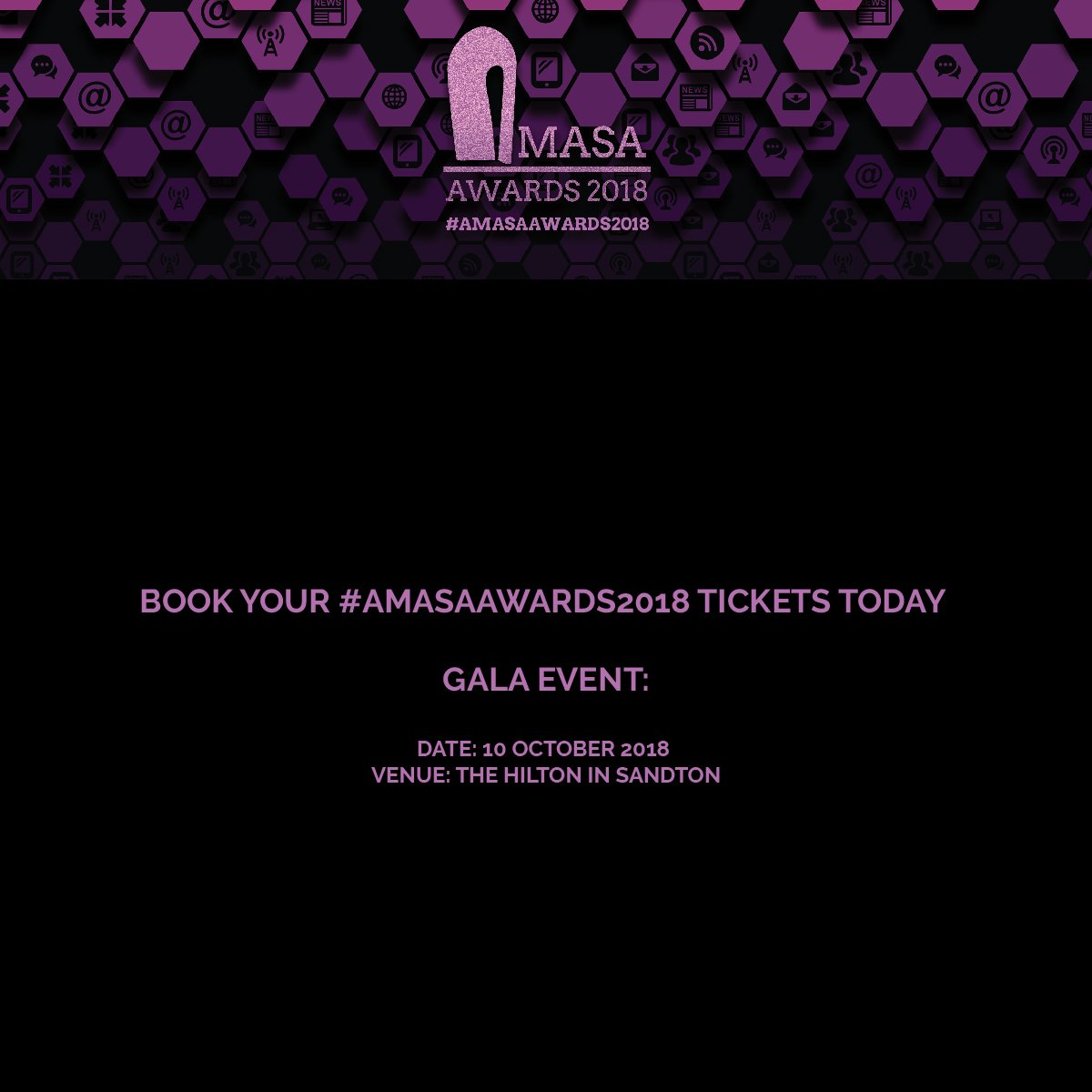 AMASACapeTown's tweet image. Book Your #AMASAAwards2018 Tickets Today 

Date: 10 October 2018
Venue: The Hilton in Sandton
To Book: email anthea.danckwerts@mediamark.co.za or amasa.awards2018@gmail.com 
Kindly include all attendees names, email addresses and any necessary dietary requirements.