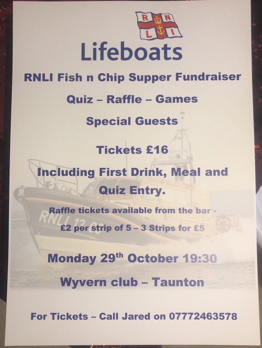 RNLIcamper's tweet photo. RNLI Fundraiser in Taunton in October. Tickets only £16 plus over £1000 worth of raffle prizes to be won on the night. https://t.co/MPSp5tfmfR
