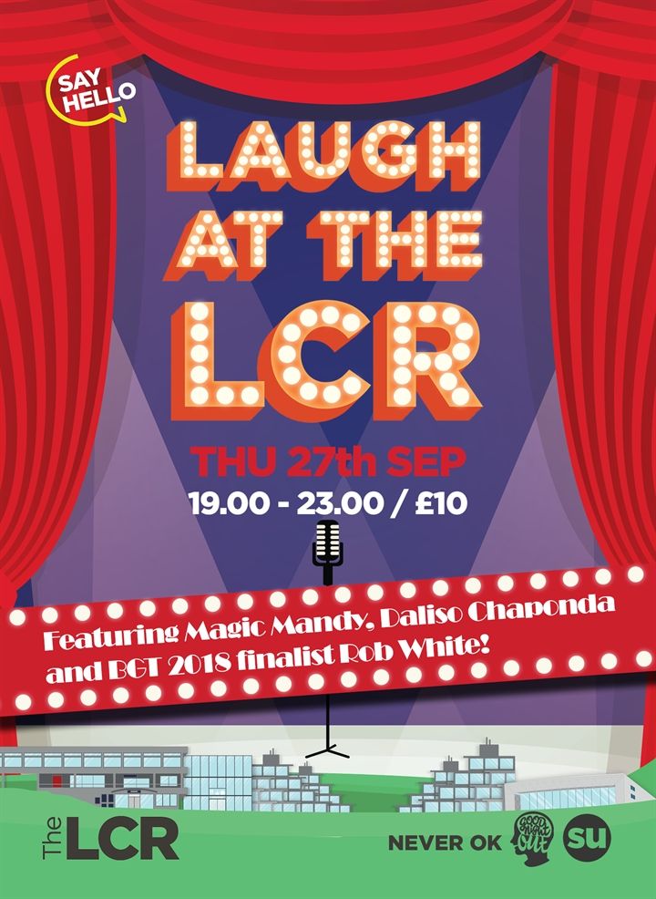 LCR_ALIST's tweet photo. All clubbed out for the week?

We're mixing it up tonight so you can come down and enjoy some top quality stand up at Laugh at the LCR!

Featuring Magic Mandy, Daliso Chaponda and BGT 2018 finalist Rob White!

Tickets - https://t.co/KiSJzpVisg https://t.co/tTpBtwZVP9