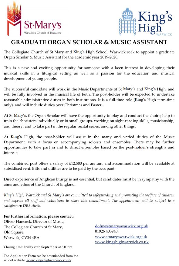 FINAL CALL for applications to be #organscholar & #musicassistant @StMarysWarwick & @KHSWarwick - deadline 5.00pm Friday 28th September