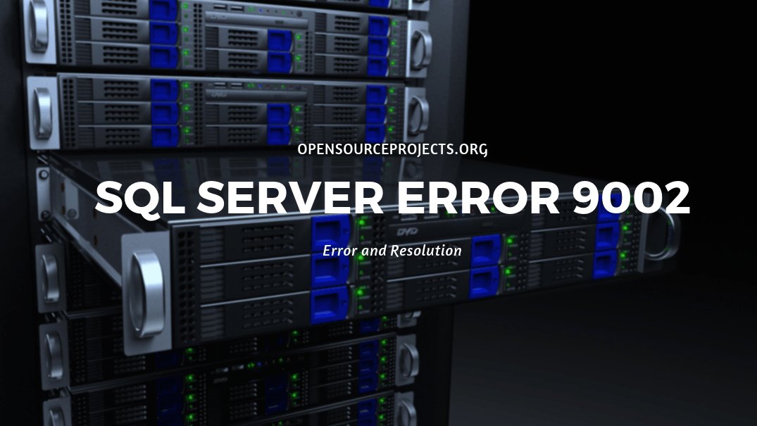 sourceprojects's tweet image. (SQL Server Error 9002 Error and Resolution)
☞ opensourceprojects.org/sql-server-err…
#opensourceprojects #opensource #software #programming #android #androidprojects #linux #sourceproject #python #100DaysOfCode
