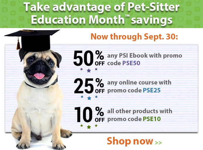 PetSittersIntl's tweet photo. Don't forget: You can save money at PSI's online store through the end of the month with these promo codes! Visit https://t.co/4eZb4imQl7 today. (PSI members, be sure to log in to receive your member discount.) #petsittereducationmonth #petsittereducation https://t.co/ZMVHOoDckq