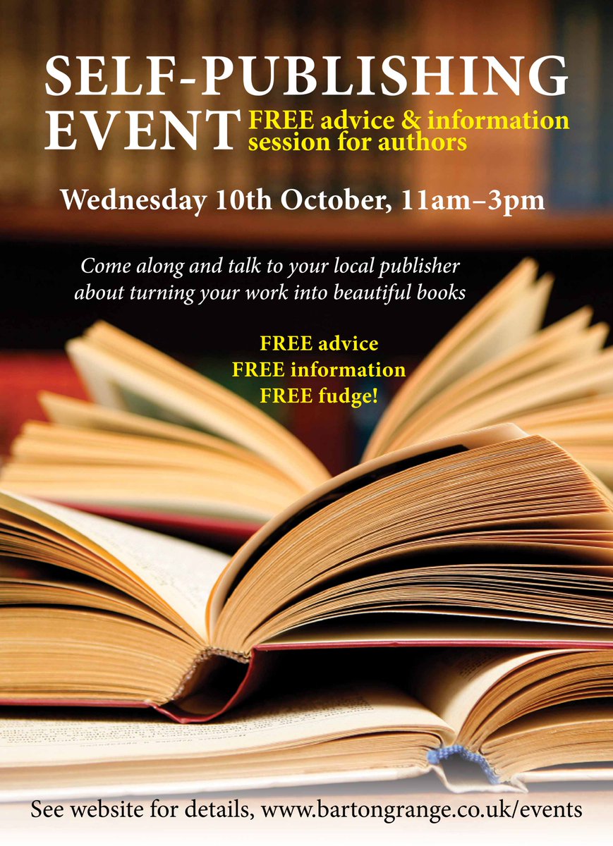 ScotforthBooks's tweet photo. #FreeSelfPublishingAdviceDay Pop in at the @BartonGrange_GC on 10 Oct to talk to us about publishing your work. This is an informal event and everyone is welcome! Feel free to bring along your writing, or just turn up. Plenty of sample books, free info and fudge available! π https://t.co/nsCIueGMRu