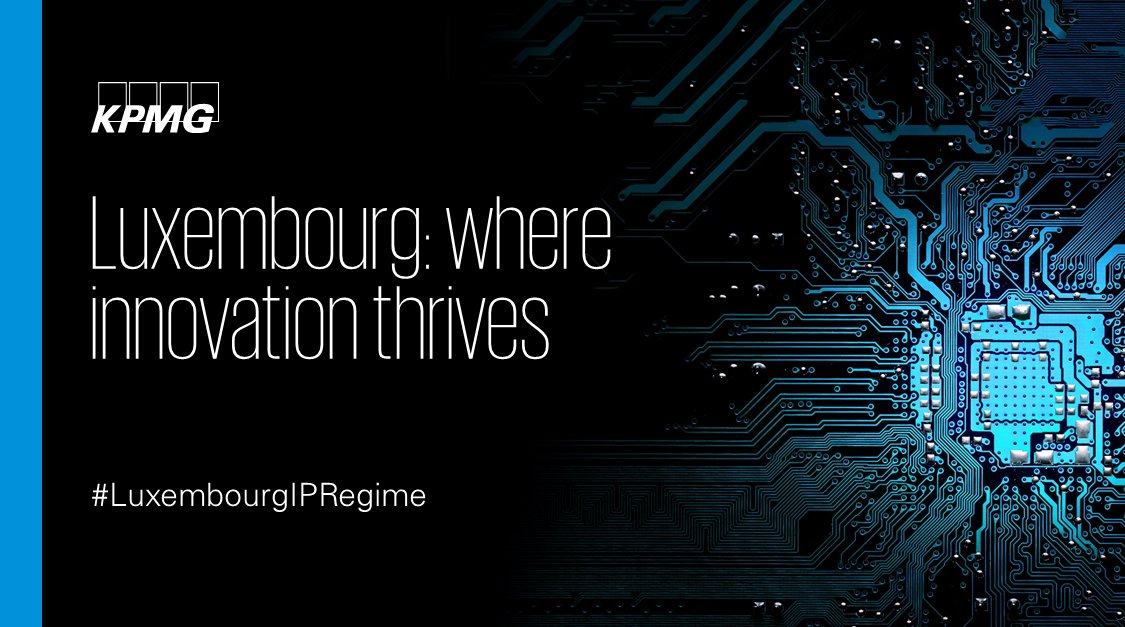 KPMG Luxembourg on Twitter "IP regime an incentive that makes
