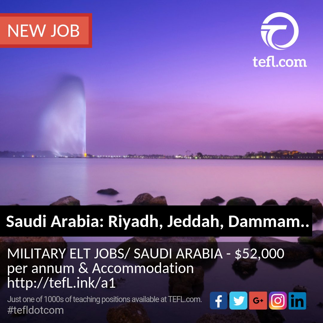 tefldotcom's tweet photo. Saudi Arabia: Riyadh, Jeddah, Dammam, AlKhobar, Dhahran, Tabuk, Ta'if and AlKharj. MILITARY ELT JOBS/ SAUDI ARABIA - $52,000 per annum &amp; Accommodation
https://t.co/KD6meFlYmo #tefldotcom https://t.co/9R10sCyoqr