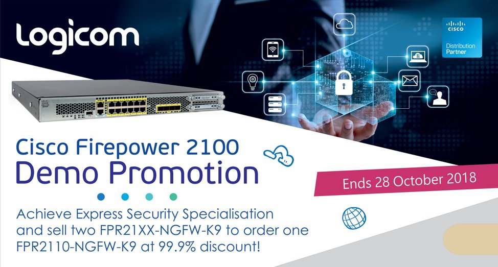 LogicomDisti's tweet image. Ready to firepower your success? For a limited time, achieve #Cisco Express Security Specialisation and sell two Firepower 2100 to order one at 99.9% discount! Contact your Logicom Account Manager for more information today | #CiscoSecurity @CiscoSecurity #CiscoFirepower