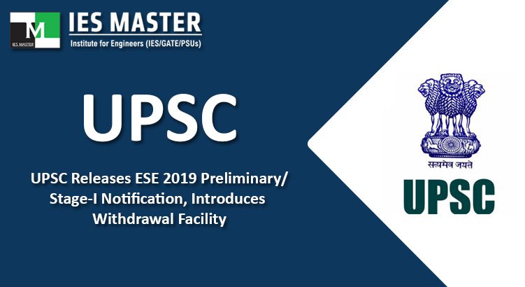 UPSC Releases ESE 2019 Preliminary/Stage-I Notification, Introduces Withdrawal Facility - iesmaster.org/blog/upsc-rele…
#ESE2019 #ESE_2019_Prelims #IES_Master #UPSC #UPSC_Notification