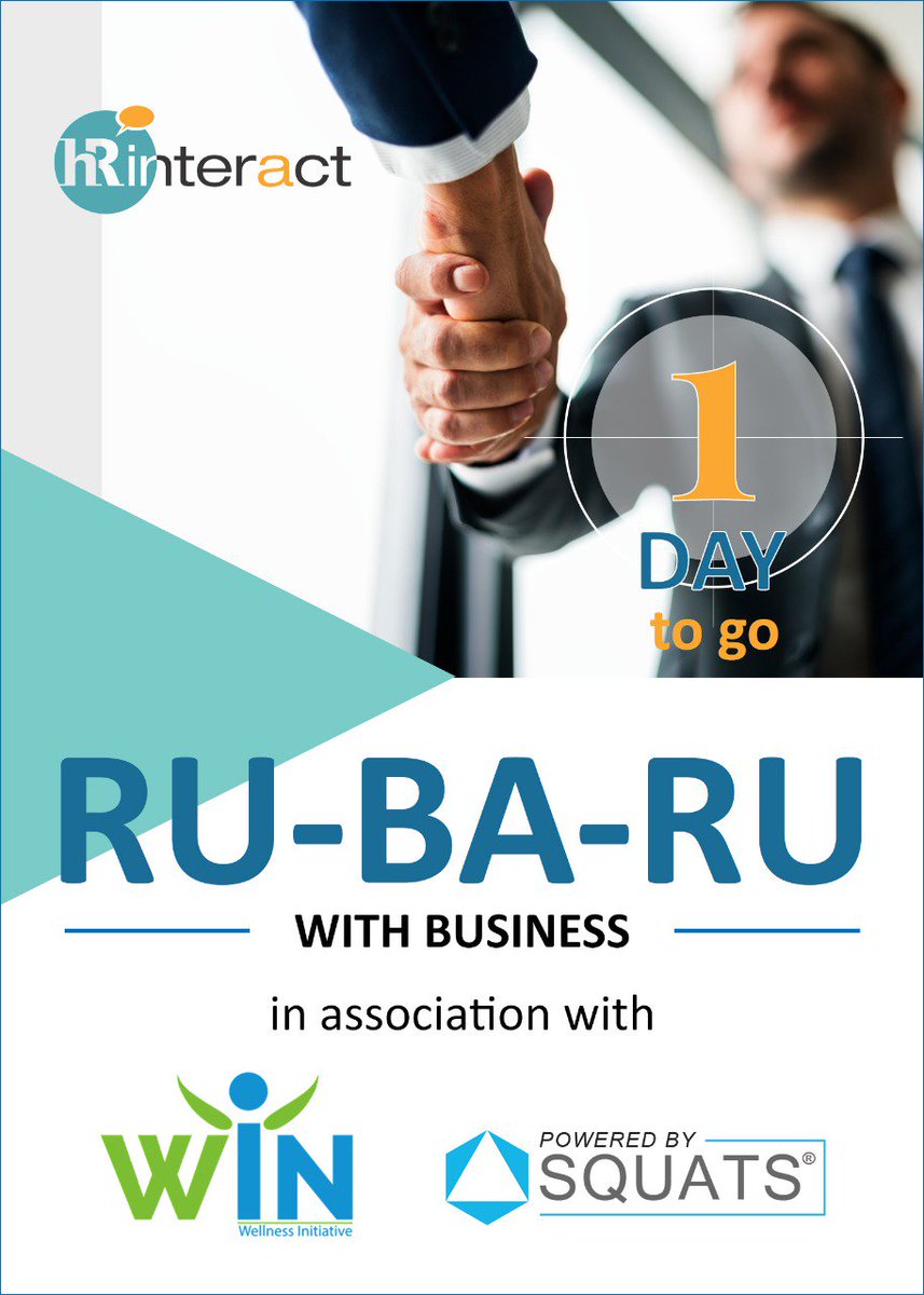 HR_interact's tweet photo. 1 more Day for RU-BA-RU
I am Sure you all must be Delighted to Explore this Unique Meet. 
For those who missed to registered for the event. Do follow us on @hr_interact twitter handle for Live updates.#hrinteract @squats_India https://t.co/UywQFOrNX2