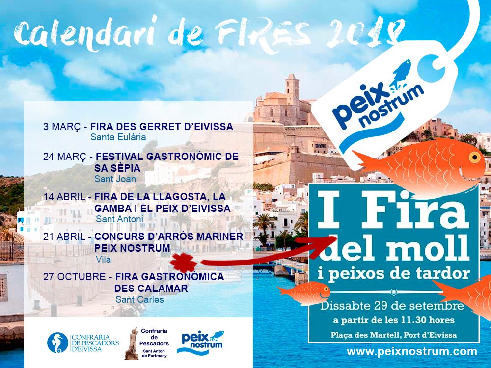 Actualizamos el calendario de Ferias #PeixNostrum 2018, este sábado nos vemos en #Ibiza, en la 1ª Fira del moll i peixos de tardor pic.x.com/hK80feoLFW