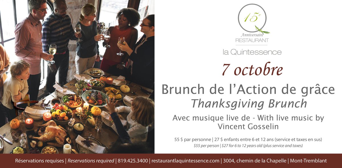 C'est bientôt! Planifiez un merveilleux brunch en famille. / A great way to spend time with the family but without the fuss. #laquintessence #tremblant #Thanksgiving