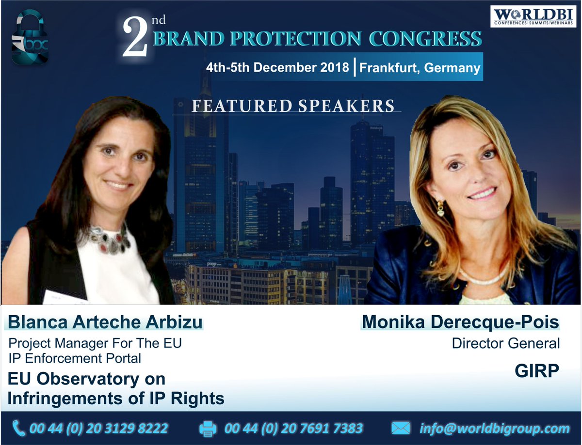 WorldBI_Uk's tweet photo. #2ndBrandProtectionCongress welcomes ARTECHE ARBIZU Blanca and Monika Derecque-Pois as a speaker, 4-5 December, #Frankfurt, #Germany.
Website: https://t.co/M8bg239m6t
#EUParliament #Copyright #Law #tradewar #China #US #lawenforment #brandprotection #intellectualproperty #iplaw https://t.co/JOoOEJ5LZp