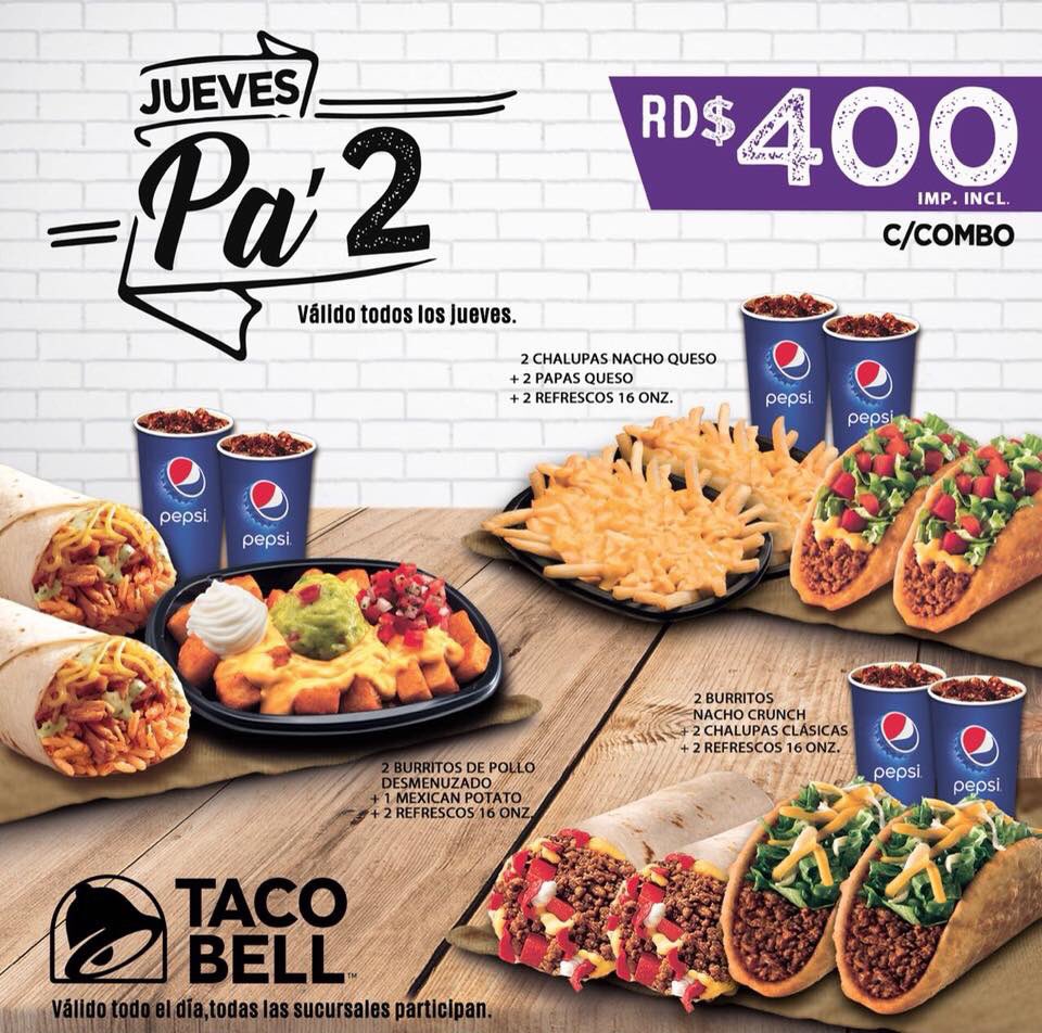 TacoBellRD's tweet photo. ¡#JuevesPa2! Con 3 opciones para que compartas con quien quieras (o con nadie 😉) . Cada uno por RD$ 400 pesos #TacoBellAddicts https://t.co/J8HggzywMq