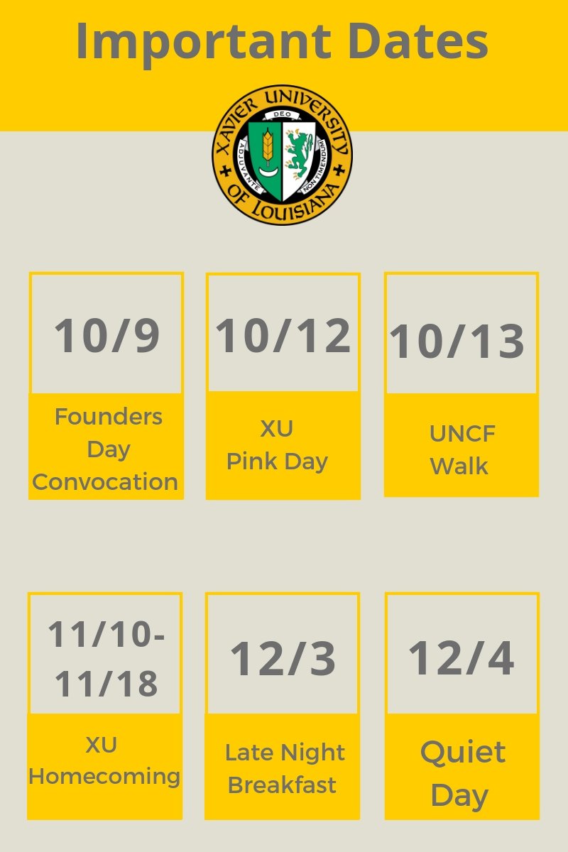XavierCSI's tweet photo. 🗣️🗣️🗣️ Important Dates! @XULASGA https://t.co/zUsSG3zdyw