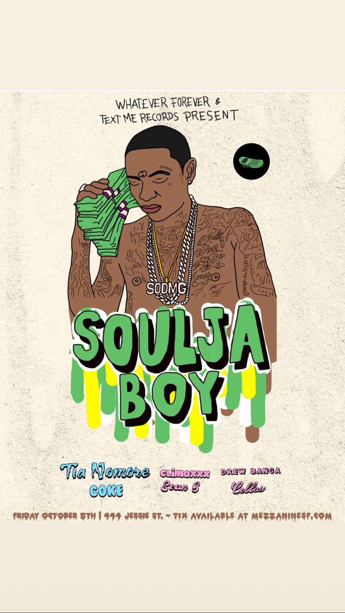 DREWWWWW____'s tweet photo. Next Friday!!!! We @mezzanineSF !!! With @souljaboy !!!! I need to see u there! @climaxXxmusic @TIAYESMORE @DeeJaySeanG #Cellus #cokeBand https://t.co/xM6dXoN7PK