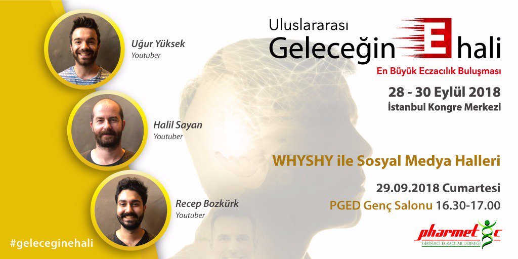 geleceginehali's tweet photo. Uluslararası Geleceğin E Hali’nde 29 Eylül Cumartesi saat 16:30'da PGED Genç Salonu’na bekliyoruz. Youtuber’lar Uğur Yüksek, Halil Sayan
ve Recep Bozkürk’ün konuşmacı olduğu, “WHYSHY ile Sosyal Medya Halleri” oturumuna tüm katılımcılarımız davetlidir. #pgedgenc #ugeh https://t.co/5TVNlkF7hv
