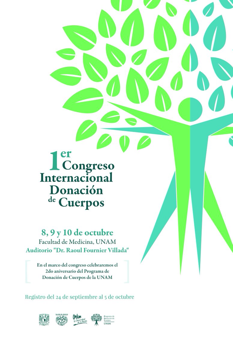FCAUNAMOFICIAL's tweet photo. Asiste al Primer Congreso Internacional de Donación de Cuerpos Organizado por la Facultad de Medicina UNAM, que se llevará a cabo los días 8, 9 y 10 de octubre. 
Realiza tu inscripción y consulta el programa https://t.co/bv4WTpU781 
Evento gratuito. https://t.co/avzZNma26H
