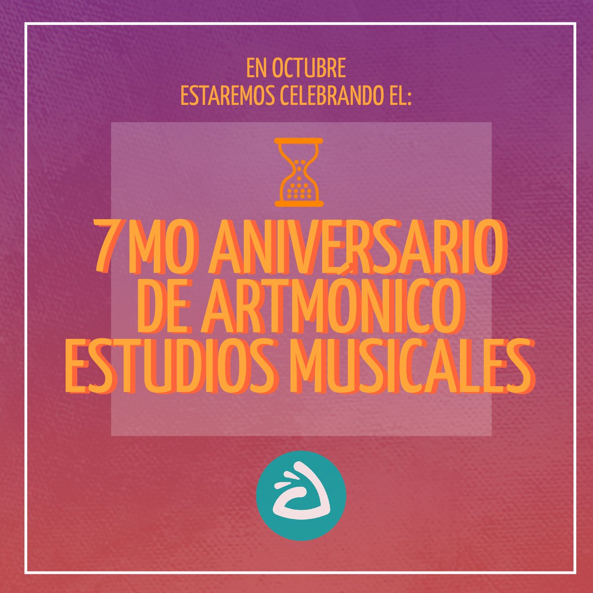 Estamos celebrando el 7mo Aniversario de Artmónico Estudios Musicales. Entérate de todas las actividades que estamos organizando ow.ly/cJA150jc4e1