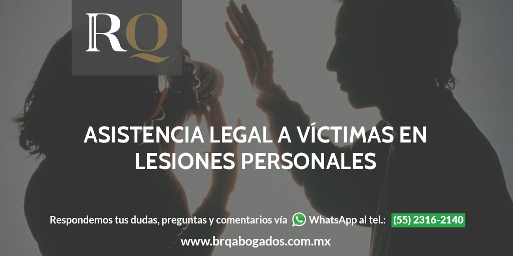 rq_abogados's tweet photo. Su #Sufres de #Lesiones #Personales es algo que se debe #Castigar, si eres #Víctima te ofrecemos #Consultoría #Gratis #CDMX #EDOMÉX, Comunícate al 👉 55 2316-2140. Absoluta #Discreción y #Profesionalismo. https://t.co/6jFa0eJmuS