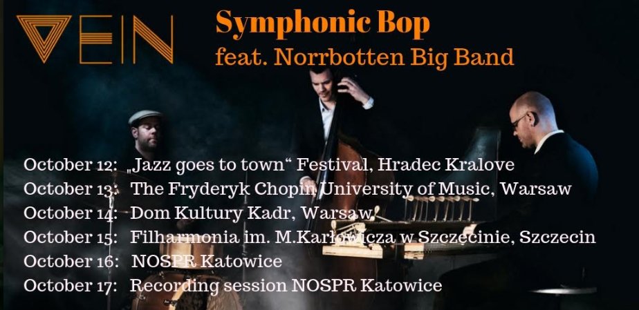We're going to play it all for you all! Czech Republic & Poland, see you soon. 
@JazzGoesToTown 
@FilharmoniaSZN 
@PNRSO 
#VeinOnTour #SymphonicBop #NorrbottenBigBand #JAZZ #JazzTrio #vicfirthsticks