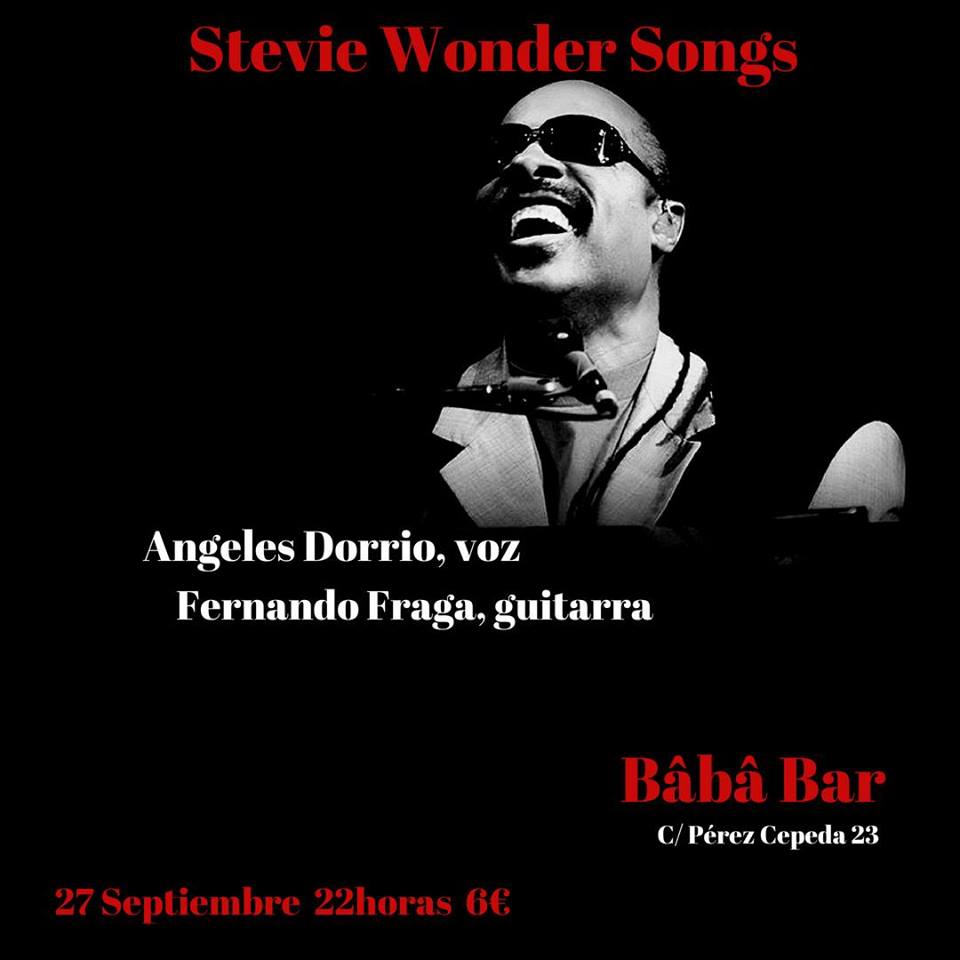 Angeles Dorrio presenta "Stevie Wonder songs" acompañado de Fernando Fraga, guitarra 21:30h 6€ c.c
