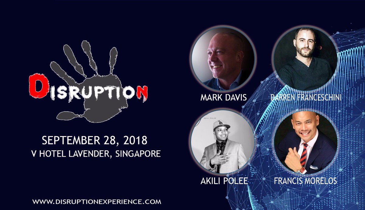 DisruptExp's tweet photo. The Big Disruption: The World’s First Truly Decentralized Cryptocurrency and Blockchain Event to Happen in Singapore
To register: https://t.co/WyhQkIzLPO
#DisruptionExperience #Disruption #Cryptocurrency #Blockchain #Investment #Education #Technologies #Jobs #Singapore https://t.co/Z9Wl7pzIDY