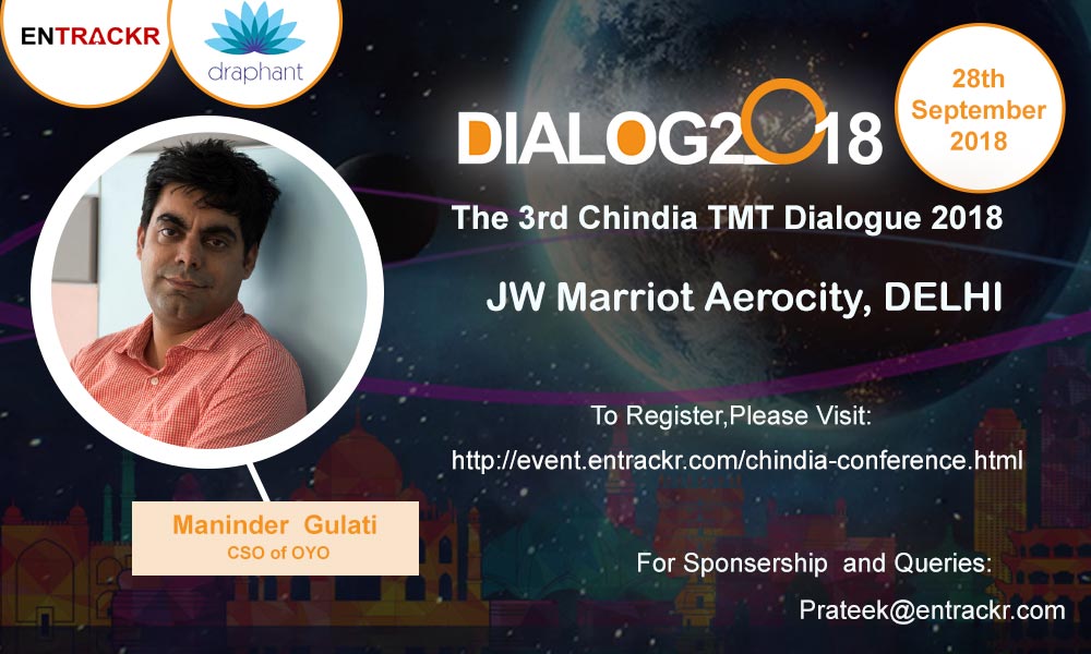 entrackr's tweet photo. #ChindiaTMTDialogue2018
We welcome our Keynote speaker Mr. @maninderg13, Chief Strategy Officer at @oyorooms
For Registrations visit ➡️https://t.co/LTRiEtXspK
#CrossBorderLearning #Entrackr https://t.co/7hlmAx5X55