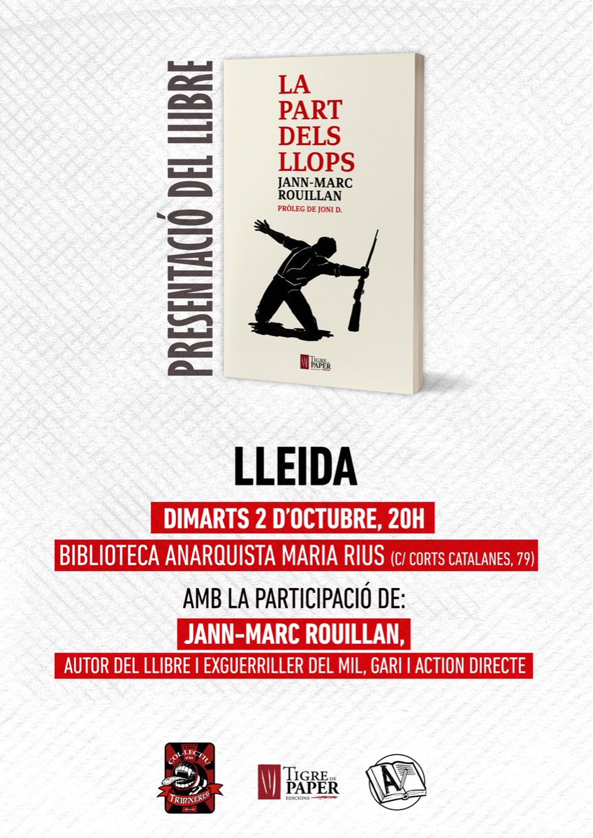 TigrePaper's tweet photo. 🔗🔗 La setmana vinent ens visita Jann-Marc Rouillan!!  📕📓 Presentacions de ‘La part dels llops’: dimarts 2/10 Lleida, dijous 4/10 Manresa i divendres 5/10 Barcelona! 

🔍🔍Més info de ‘La part dels llops’ a: https://t.co/QNs85cu0Ga https://t.co/0MlZGwj8TT