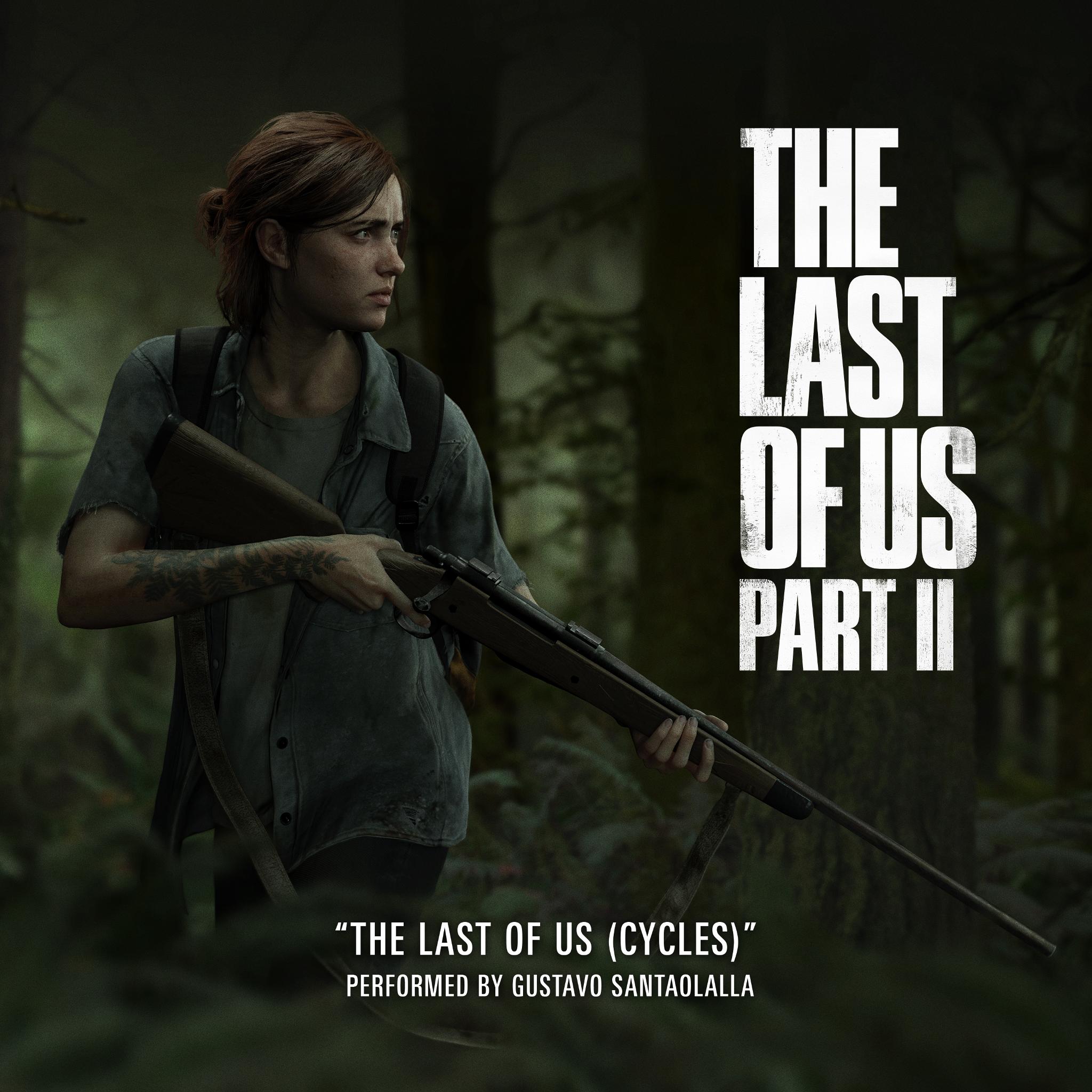 The Last of Us — Gustavo Santaolalla