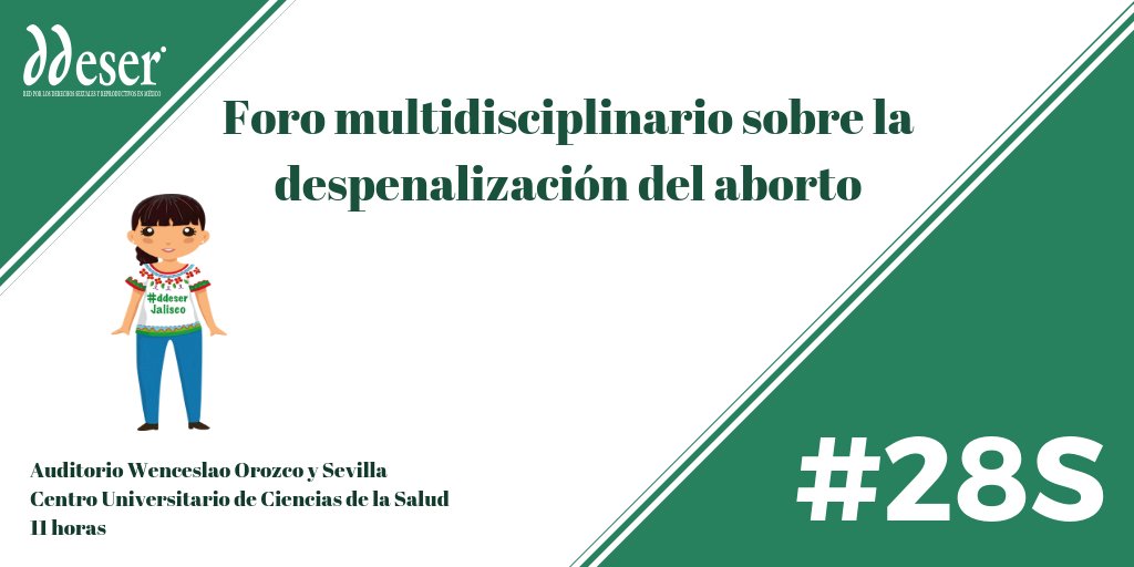ddesermx's tweet photo. #HablemosDeAbortoEnJalisco
Este #28S se llevará a cabo en Jalisco el Foro multidisciplinario sobre la despenalización del aborto, organizado por nuestras compañeras de @DdeserJalisco​.
¡Te esperamos! https://t.co/lxEIoz39xY