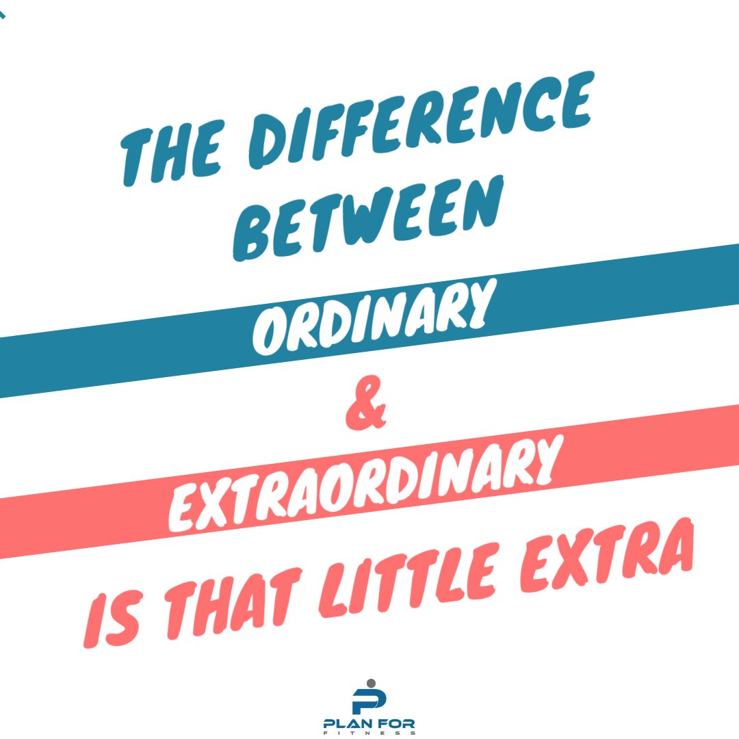 Plan4Fitness's tweet photo. The difference between ordinary and extraordinary is that little extra. Double tap if you agree. #exercise #exerciseplan #exercisetips #exercisehabit #exerciseroutine #exercisemotivation #fitnesslifestyle #fitnessmotivation #fitnesslife #fitnessinspiration #planforfitness https://t.co/KujaOGDPcC