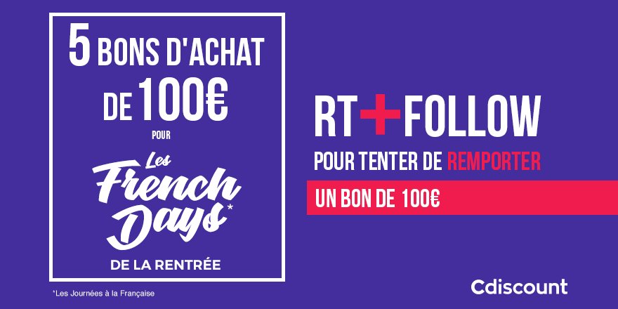 🎁 #Concours 👌 5 bon d'achat de 100€ à remporter pour les #FrenchDays > bit.ly/2vKihuq 🔸 Pour tenter de le gagner : RT + Follow @Cdiscount ☑️ TAS 28/09 #CdiscountFrenchDays
