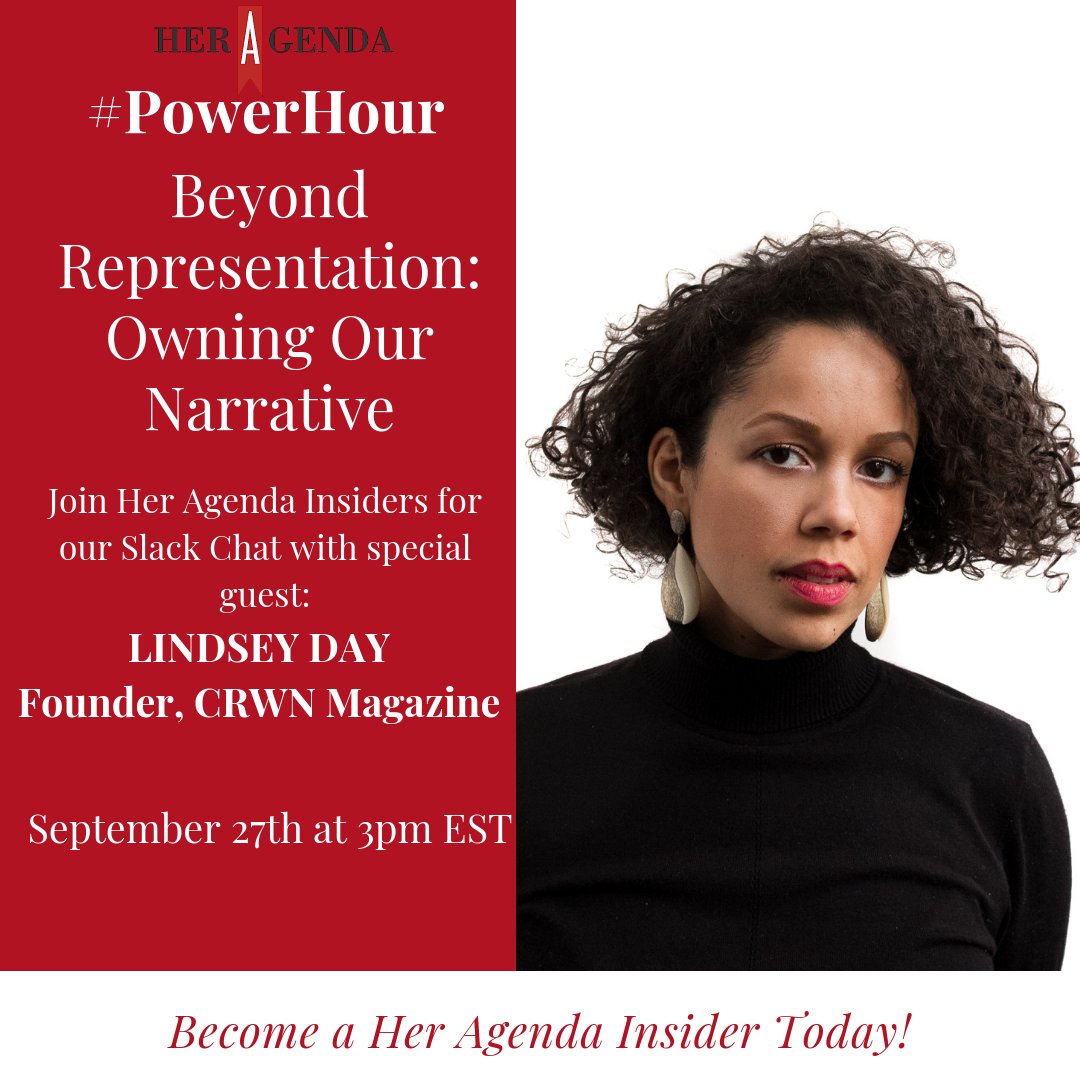 HerAgenda's tweet photo. Join the Her Agenda Insiders TODAY for #PowerHourChat on moving beyond "shallow" representation in the media to owning and communicating our OWN narratives at 3PM EST on Slack! https://t.co/qlhqG0tvPN