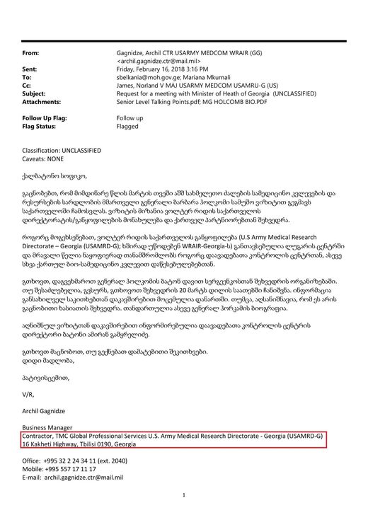 The Pentagon's DTRA has outsourced much of the work under the military program to private companies.This e-mail was sent by an employee of the private Contractor on behalf of the Pentagon unit at the Lugar Center, to ask for a meeting with the Georgian Minister of Health.